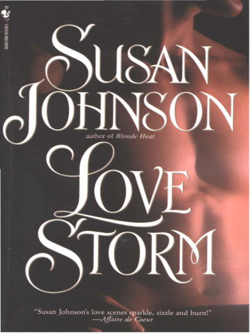 Title details for Love Storm by Susan Johnson - Available